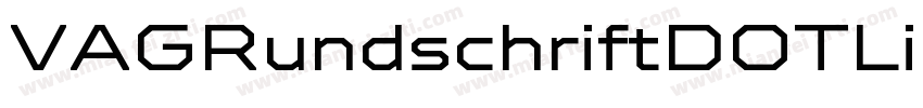 VAGRundschriftDOTLig W03 Rg字体转换
